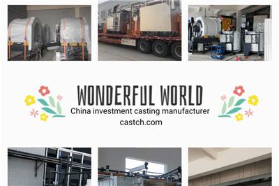 News from China foundry /investment casting